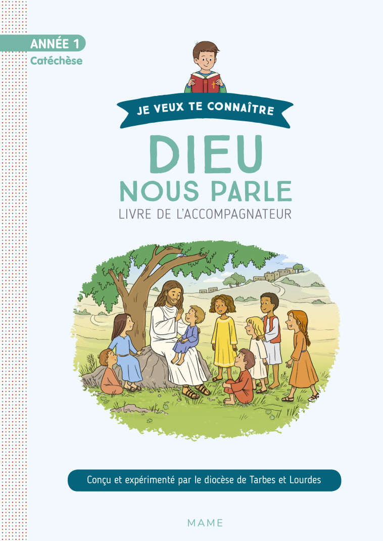 Année 1 - Dieu nous parle - Document de l'accompagnateur (sans CD) - Hubert Frédéric, Hubert Valérie, Kieffer Jean-François - MAME