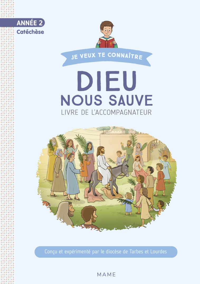 Année 2 - Dieu nous sauve - Documents de l'accompagnateur NE (sans CD) - Hubert Frédéric, Hubert Valérie, Kieffer Jean-François - MAME