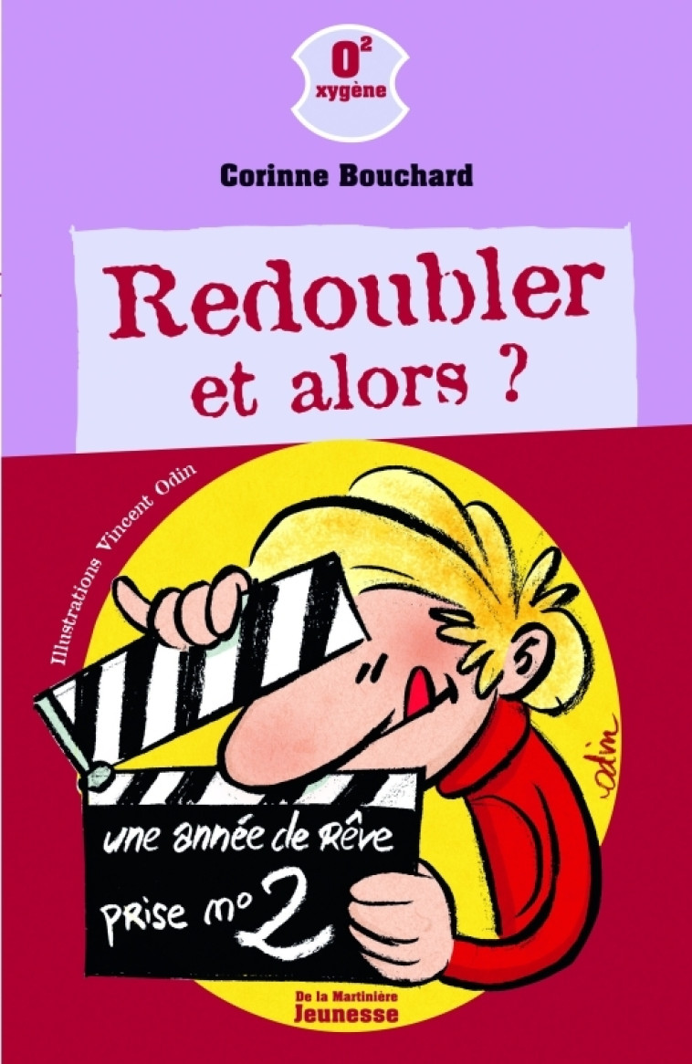 Redoubler, et alors ? - Corinne Bouchard - MARTINIERE J