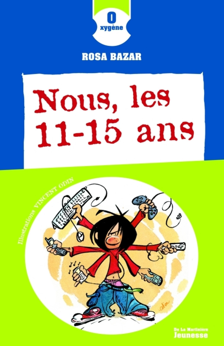 Nous, les 11-15 ans - Rosa Bazar - MARTINIERE J