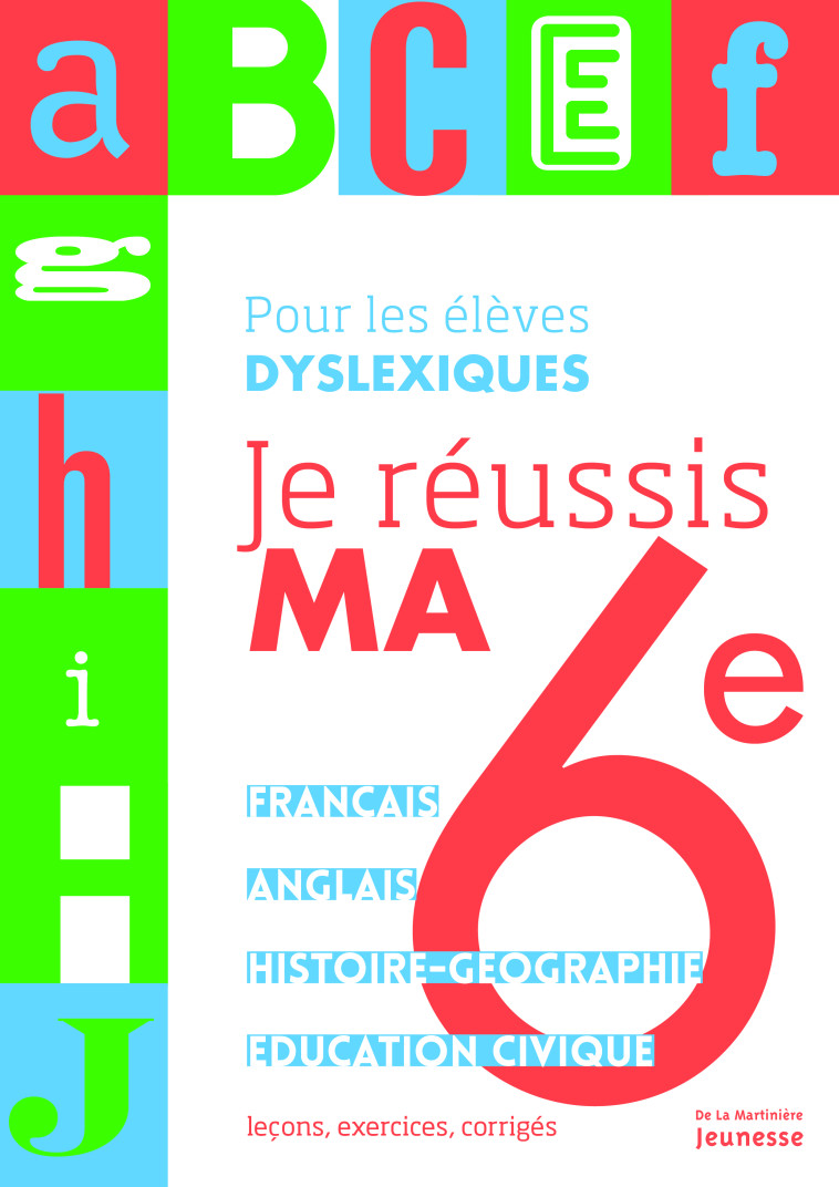 Je réussis ma 6e - Collectif Collectif - MARTINIERE J