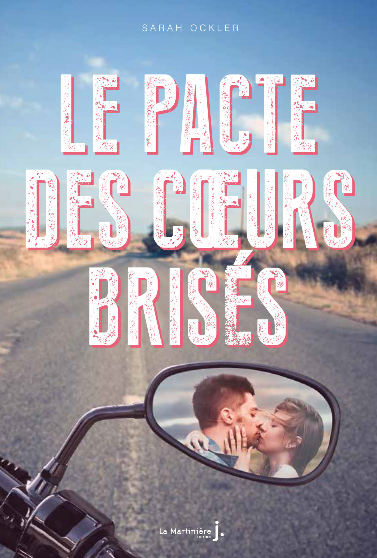 Le Pacte des coeurs brisés - Ockler Sarah - MARTINIERE J