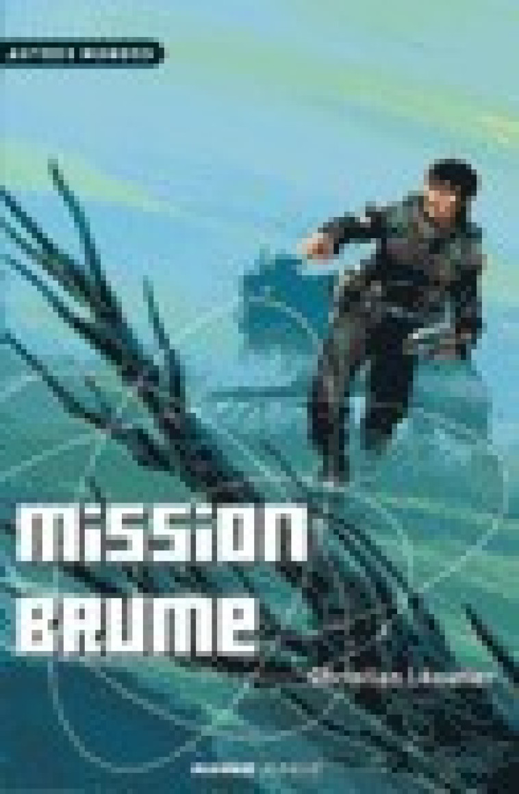 Mission brume - Léourier Christian - MANGO