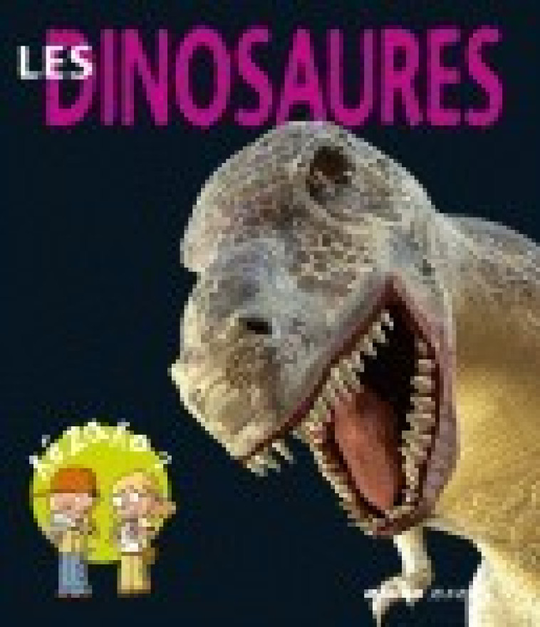 Les dinosaures - Nessmann Philippe, Chenot Patrick - MANGO