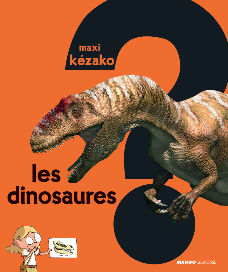 Les dinosaures - Nessmann Philippe, Chenot Patrick - MANGO