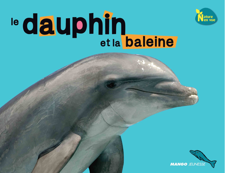 Le dauphin et la baleine - Green Dreaming Green Dreaming - MANGO