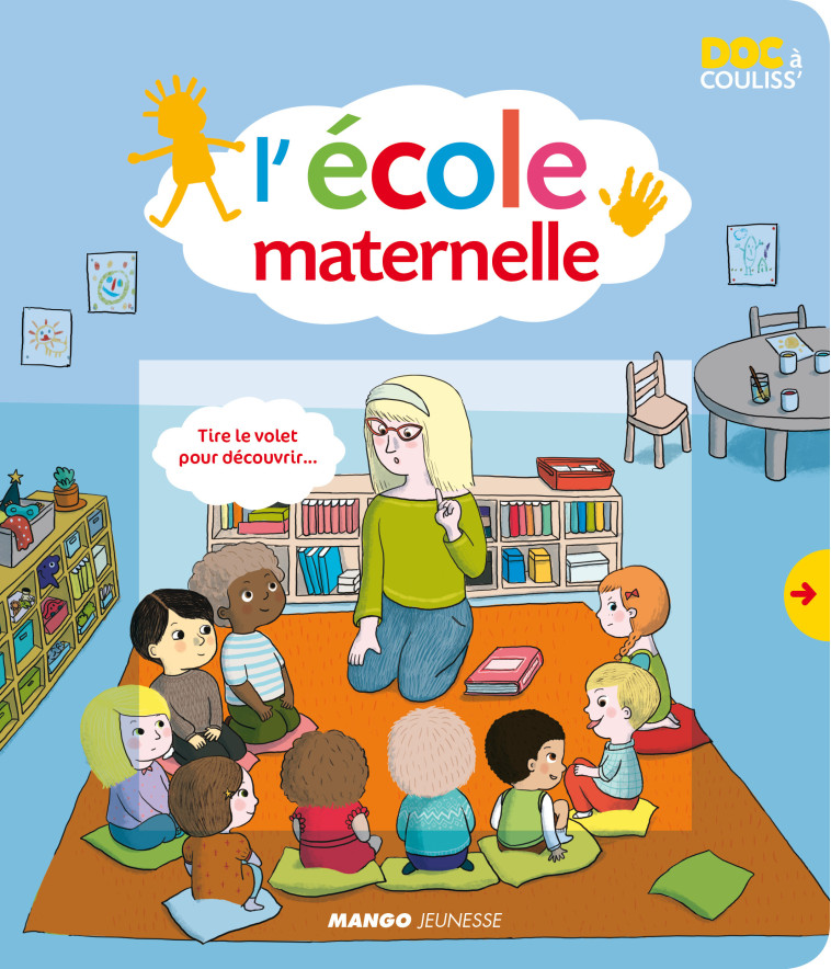 L'ECOLE MATERNELLE - Dupond Aline, Frossard Claire - MANGO