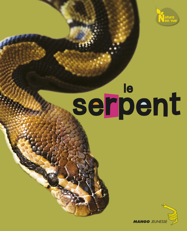 Le serpent - Green Dreaming Green Dreaming - MANGO