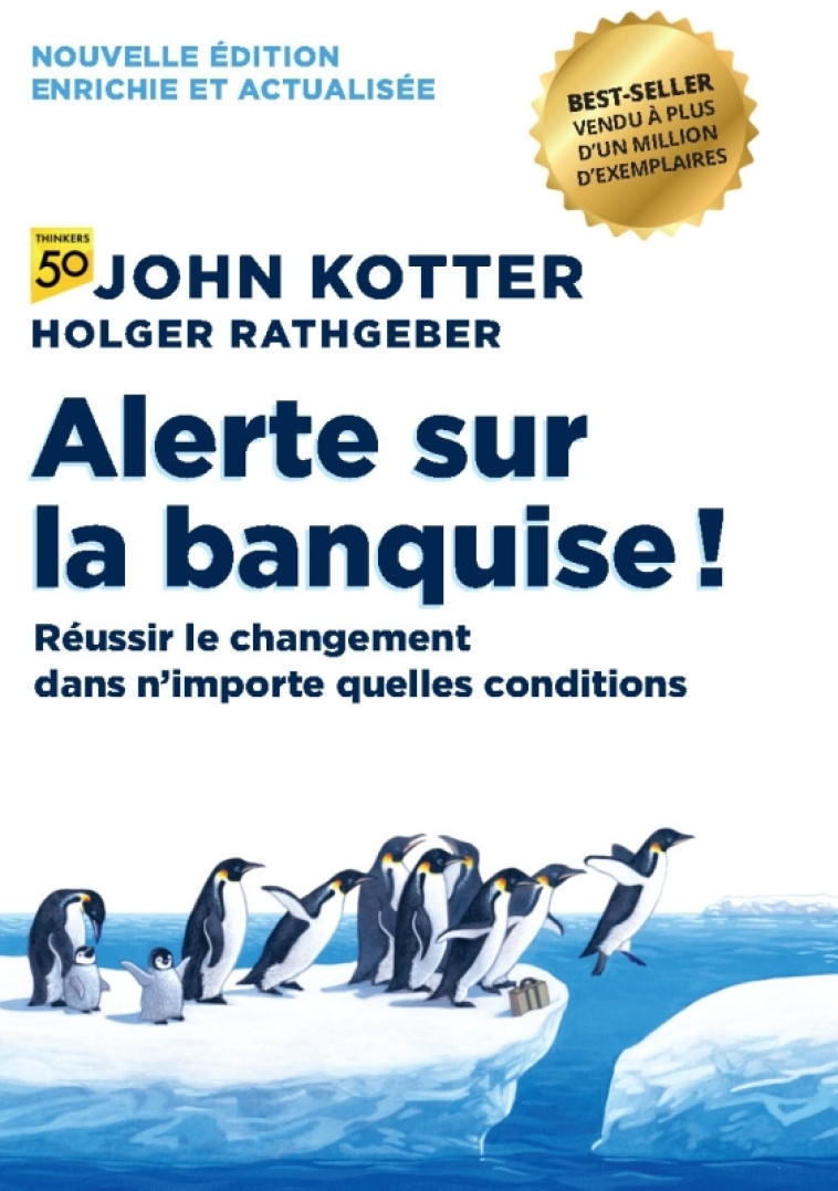 Alerte sur la banquise ! 2e Ed. - KOTTER John - PEARSON