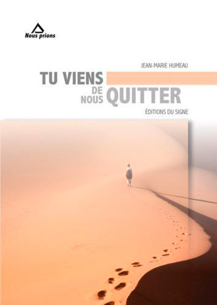 Tu Viens De Nous Quitter - HUMEAU JM - SIGNE