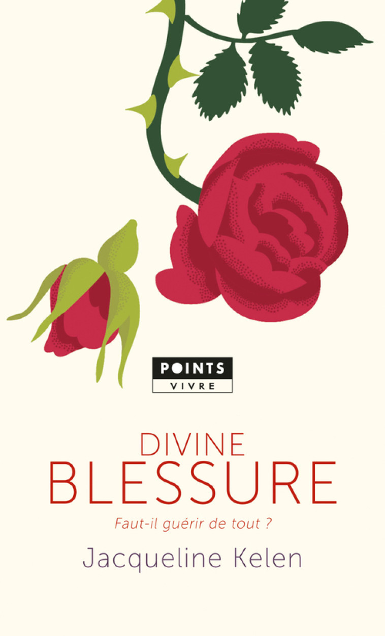 Divine blessure - Kelen Jacqueline - POINTS