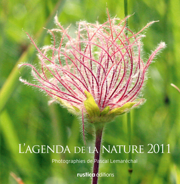 L'AGENDA DE LA NATURE 2011 - XXX - RUSTICA