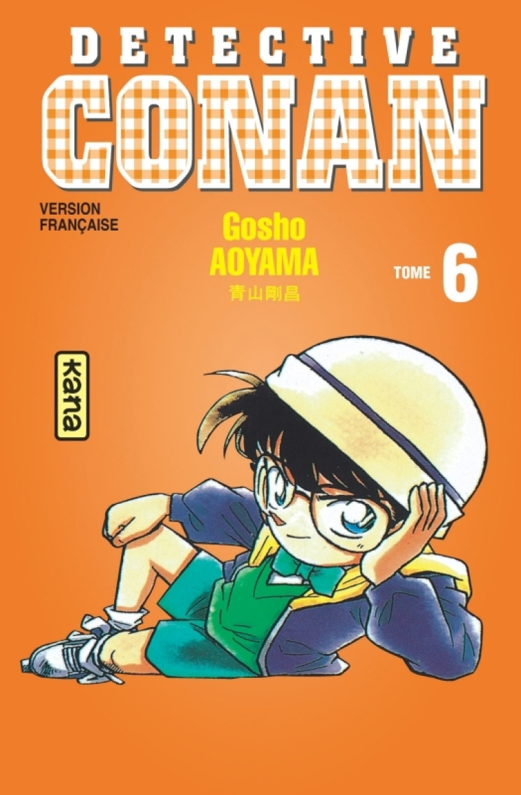 Détective Conan - Tome 6 - Gosho Aoyama Gosho Aoyama - KANA