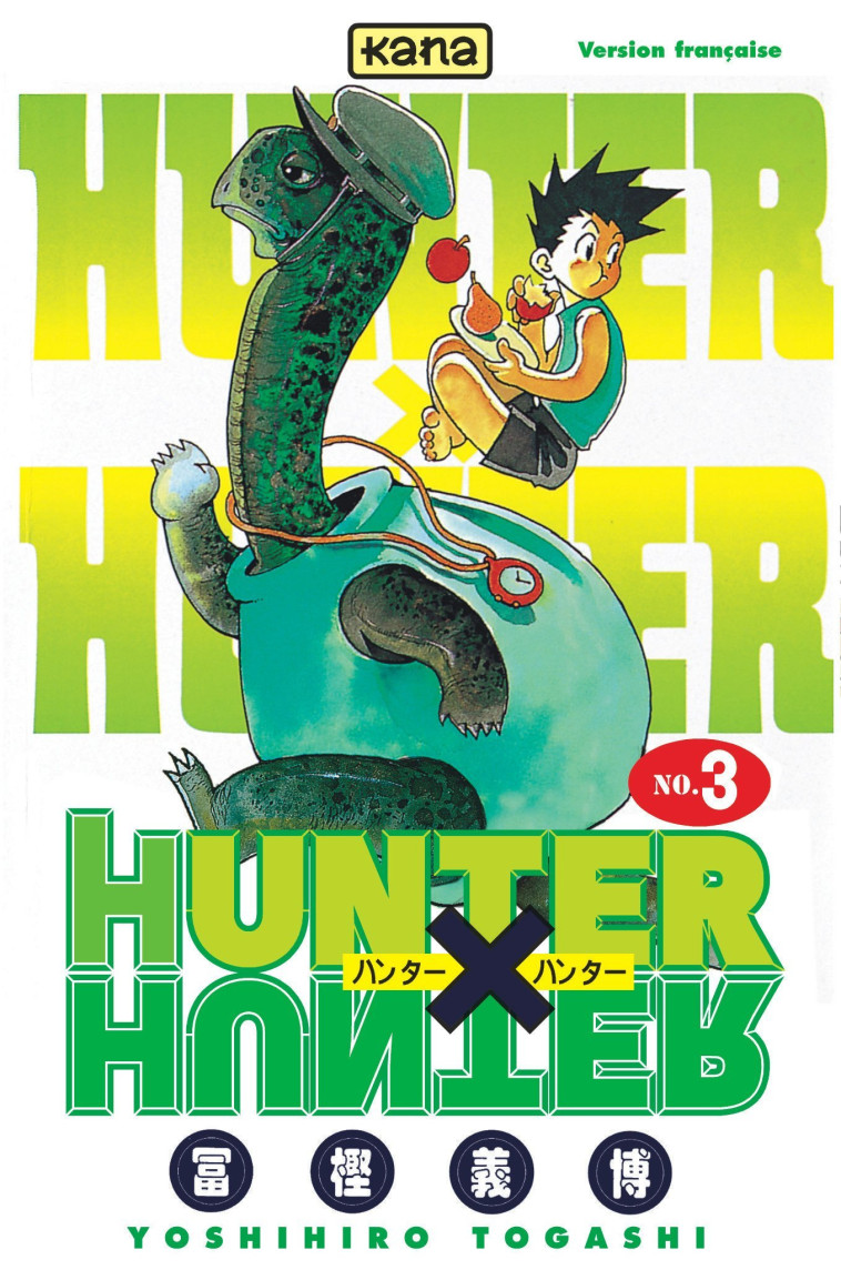 Hunter X Hunter - Tome 3 - Yoshihiro Togashi Yoshihiro Togashi, Yoshihiro Togashi  - KANA