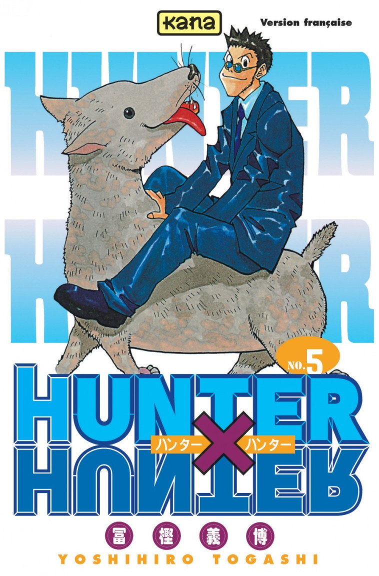 Hunter X Hunter - Tome 5 - Yoshihiro Togashi Yoshihiro Togashi - KANA