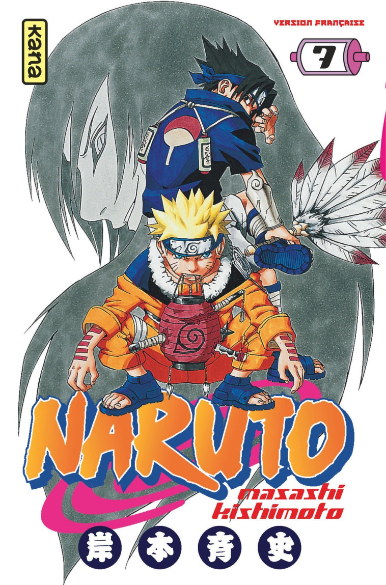 Naruto - Tome 7 - Masashi Kishimoto Masashi Kishimoto - KANA