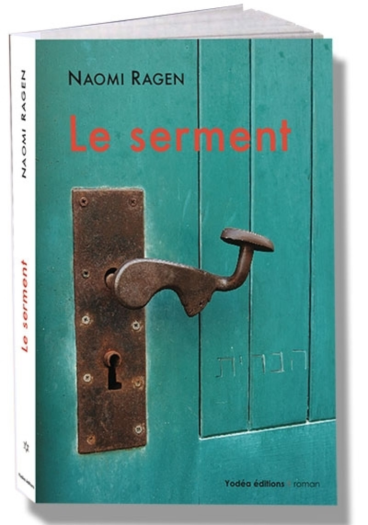 Serment - Ragen Naomi Ragen Naomi - YODEA