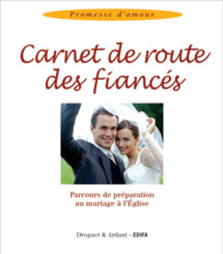 CARNET DE ROUTE DES FIANCES - Collectif Collectif - MAME