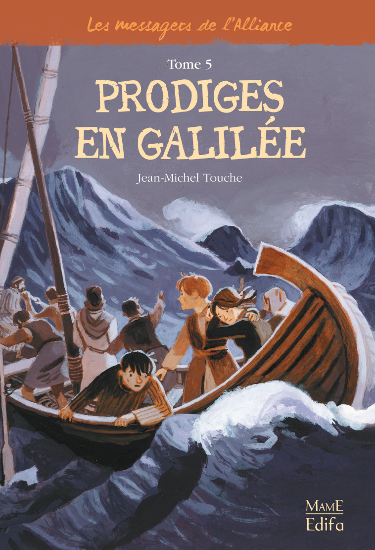 5 - Prodiges en Galilée - Touche Jean-Michel - MAME