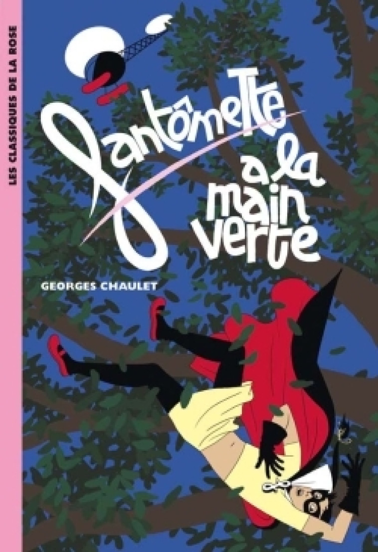 Fantômette 51 - Fantômette a la main verte - Chaulet Georges - HACHETTE JEUN.