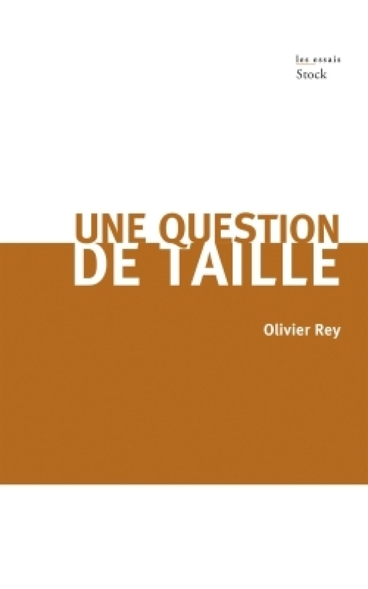 Une question de taille - Rey Olivier - STOCK