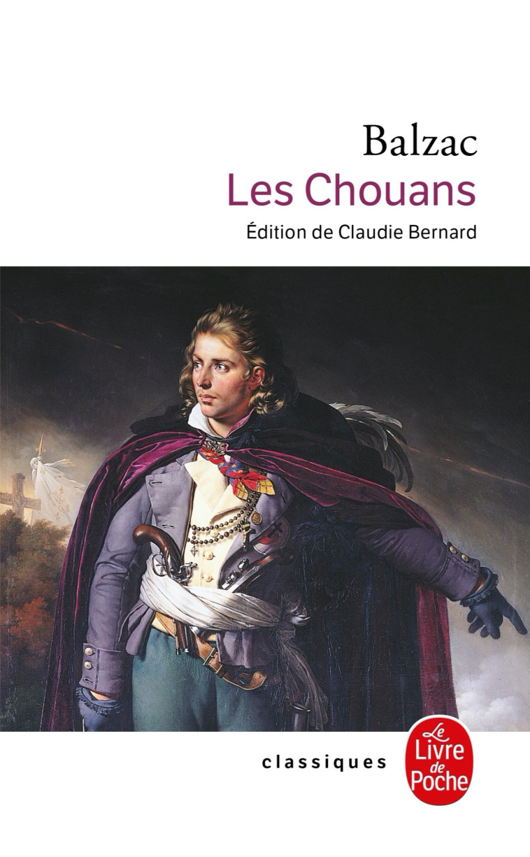 Les Chouans - Balzac Honoré, de Balzac Honoré - LGF