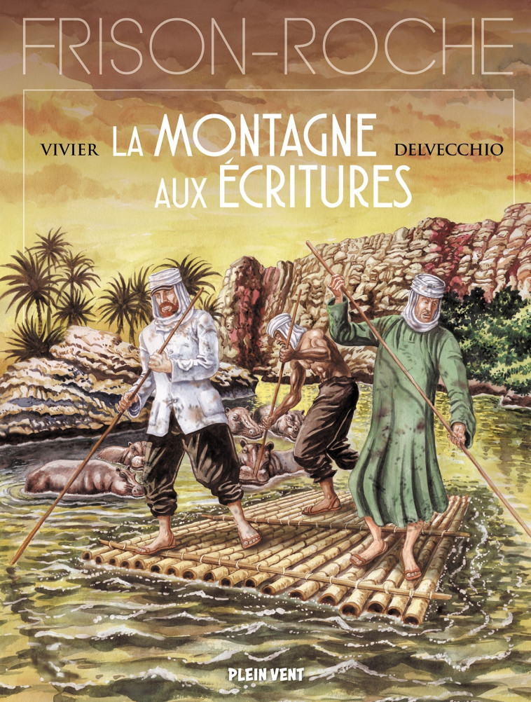 La Montagne aux écritures - Vivier Jean-François, Delvecchio Beniamino - PLEIN VENT