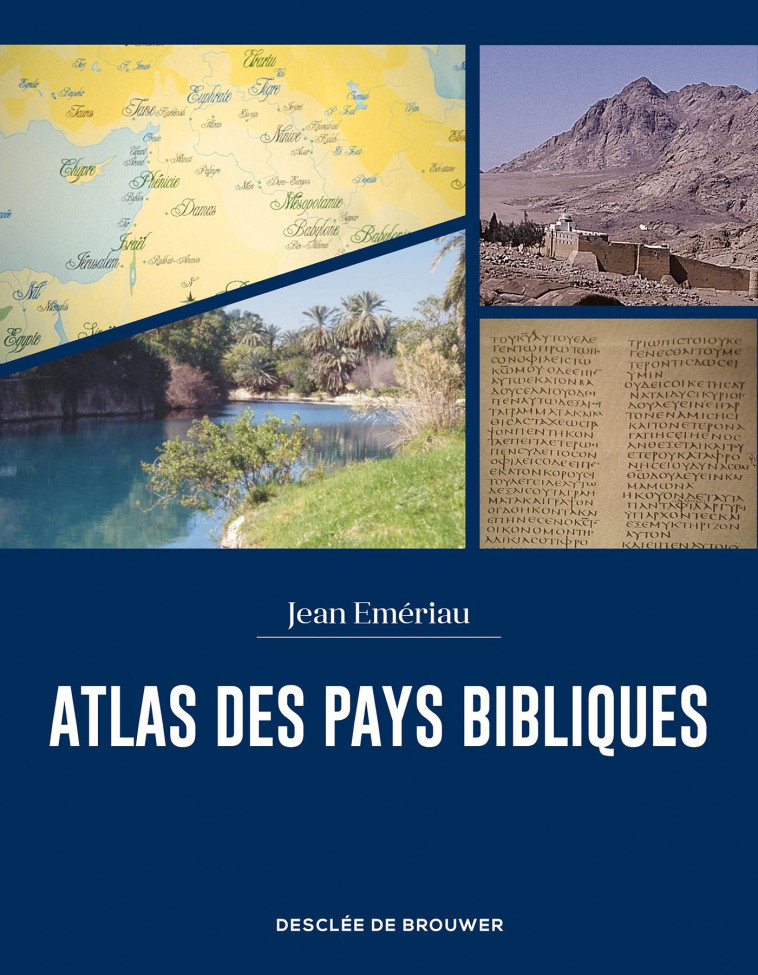 Atlas des pays bibliques - Emeriau Jean - DDB