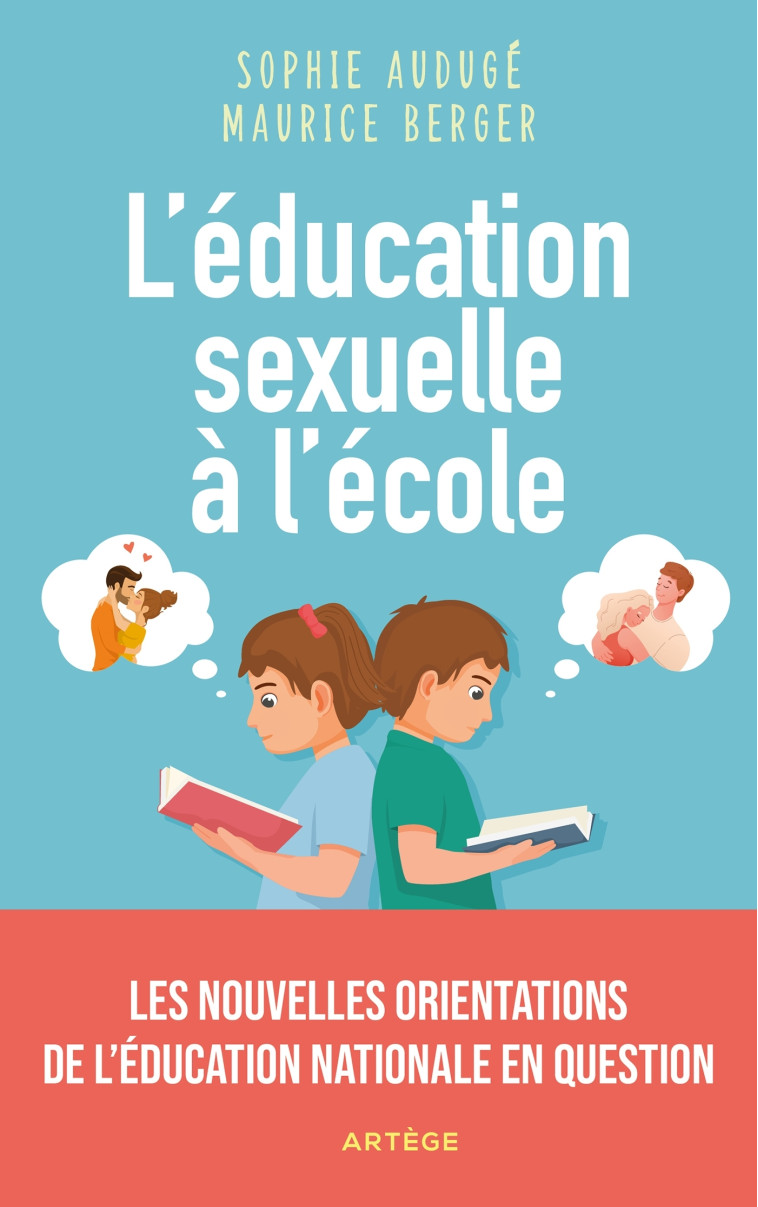 L'éducation sexuelle à l'école - Audugé Sophie, Berger Maurice - ARTEGE