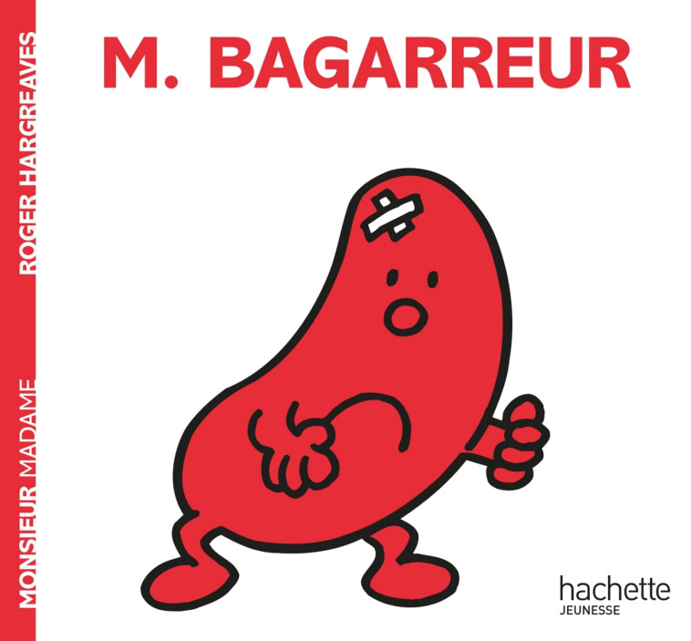 Monsieur Bagarreur - Hargreaves Roger - HACHETTE JEUN.