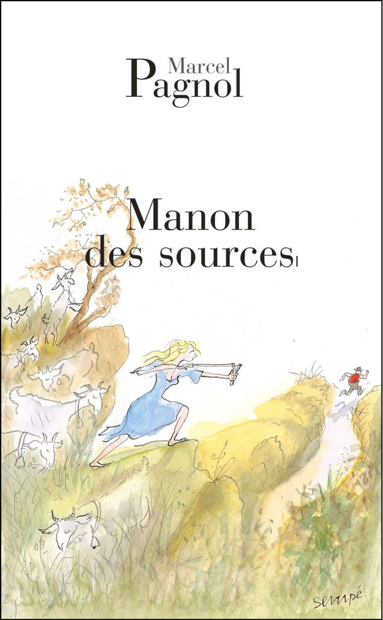 Manon des sources - PAGNOL MARCEL - GRASSET