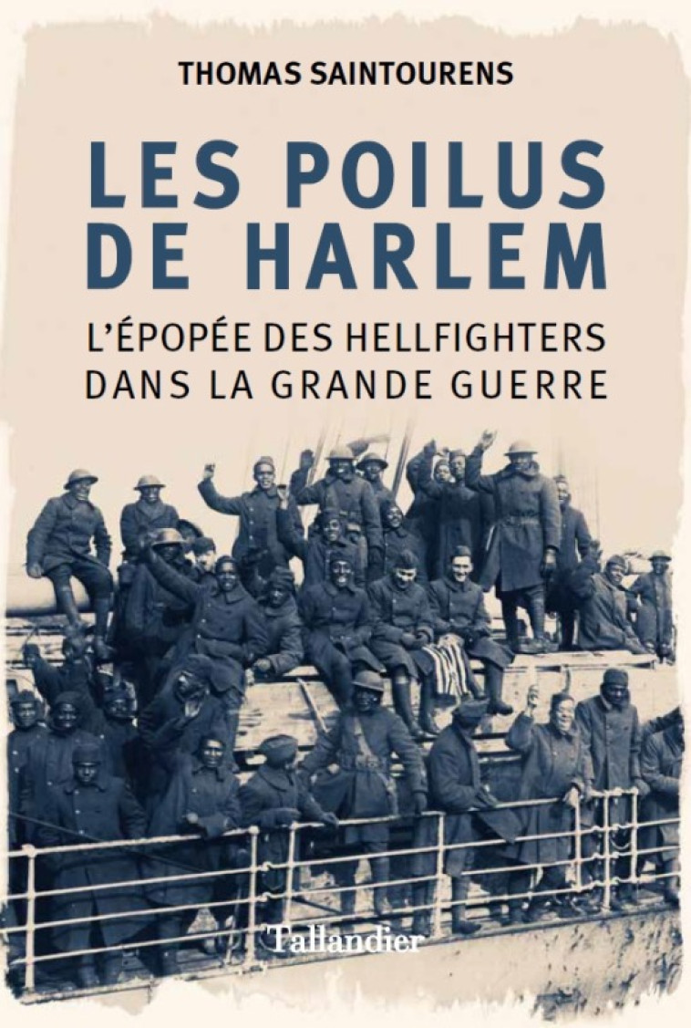 Les poilus de Harlem - Saintourens Thomas - TALLANDIER