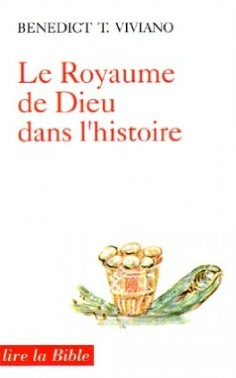 LE ROYAUME DE DIEU DANS L'HISTOIRE - Viviano Benedict Thomas, VIVIANO BENEDICT THOMAS  - CERF