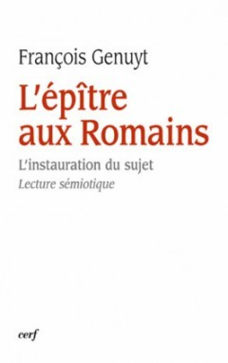 L'ÉPÎTRE AUX ROMAINS - Genuyt François, GENUYT FRANCOIS  - CERF