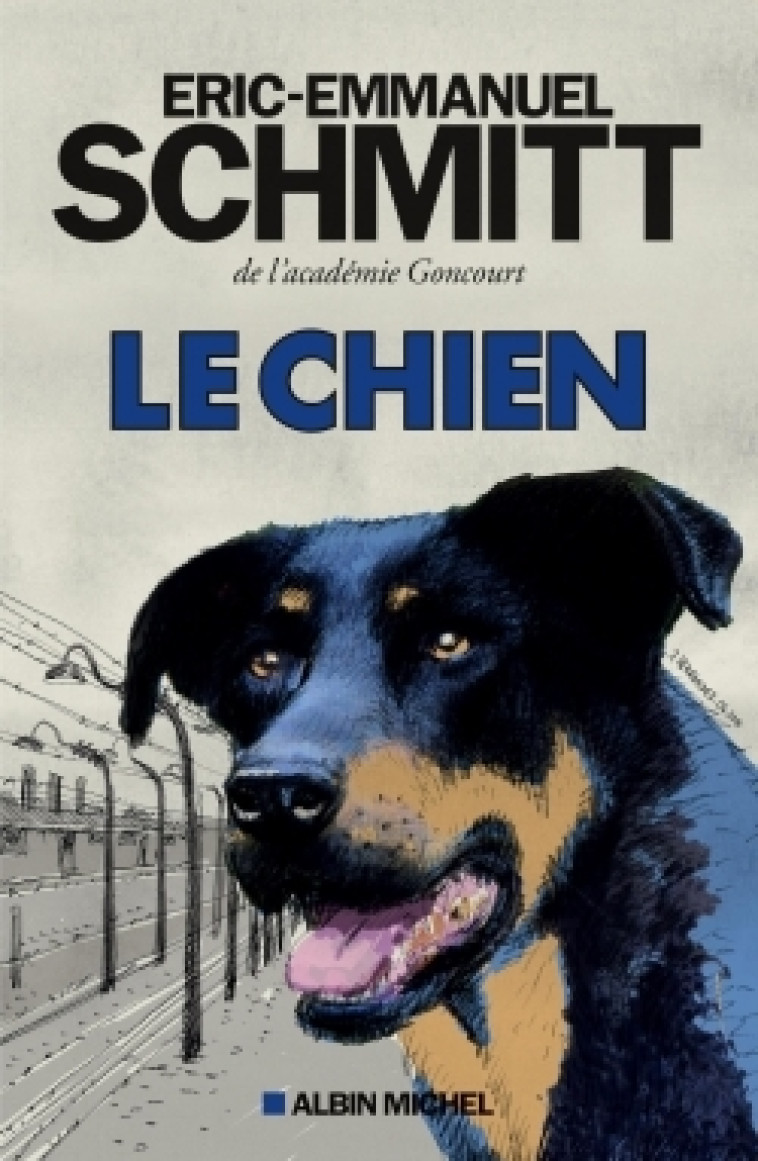 Le Chien - Schmitt Éric-Emmanuel - ALBIN MICHEL