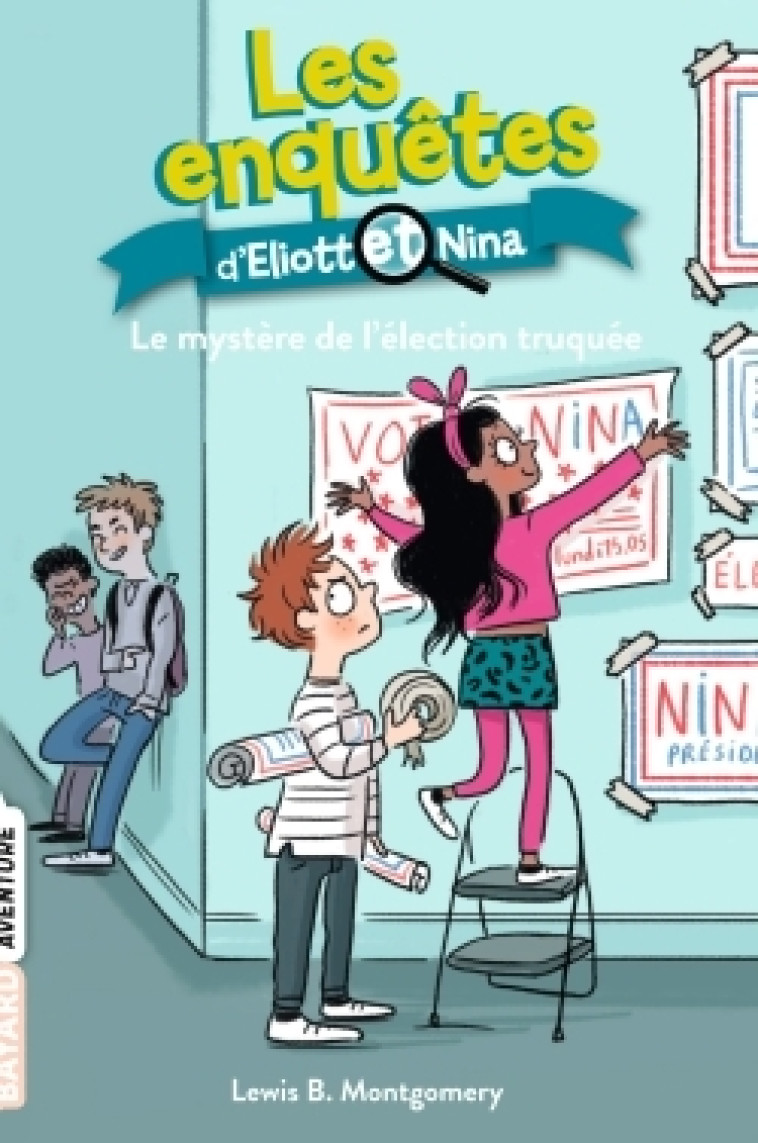 Les enquêtes d'Eliott et Nina, Tome 09 - Maroger Isabelle, Montgomery Lewis B., Latour-Burney Valérie - BAYARD JEUNESSE