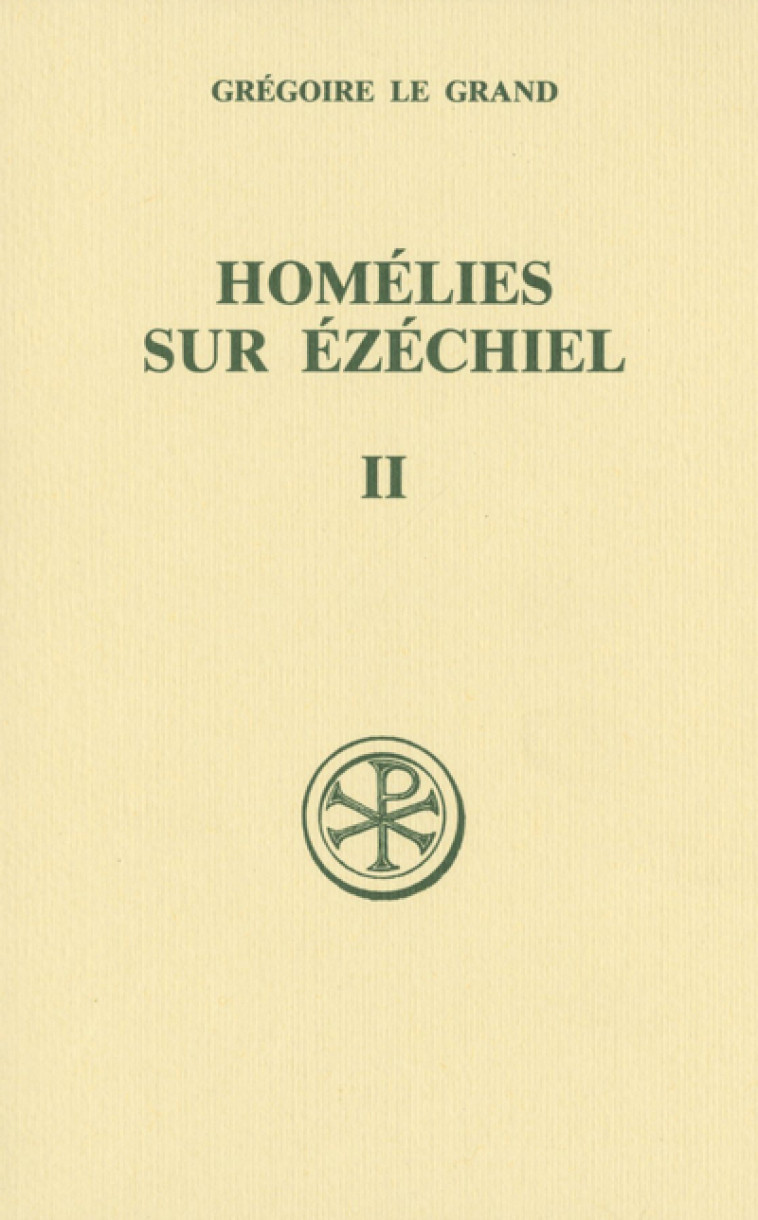 HOMELIES SUR EZECHIEL - TOME 2 - Nysse Grégoire de, NYSSE GREGOIRE DE  - CERF