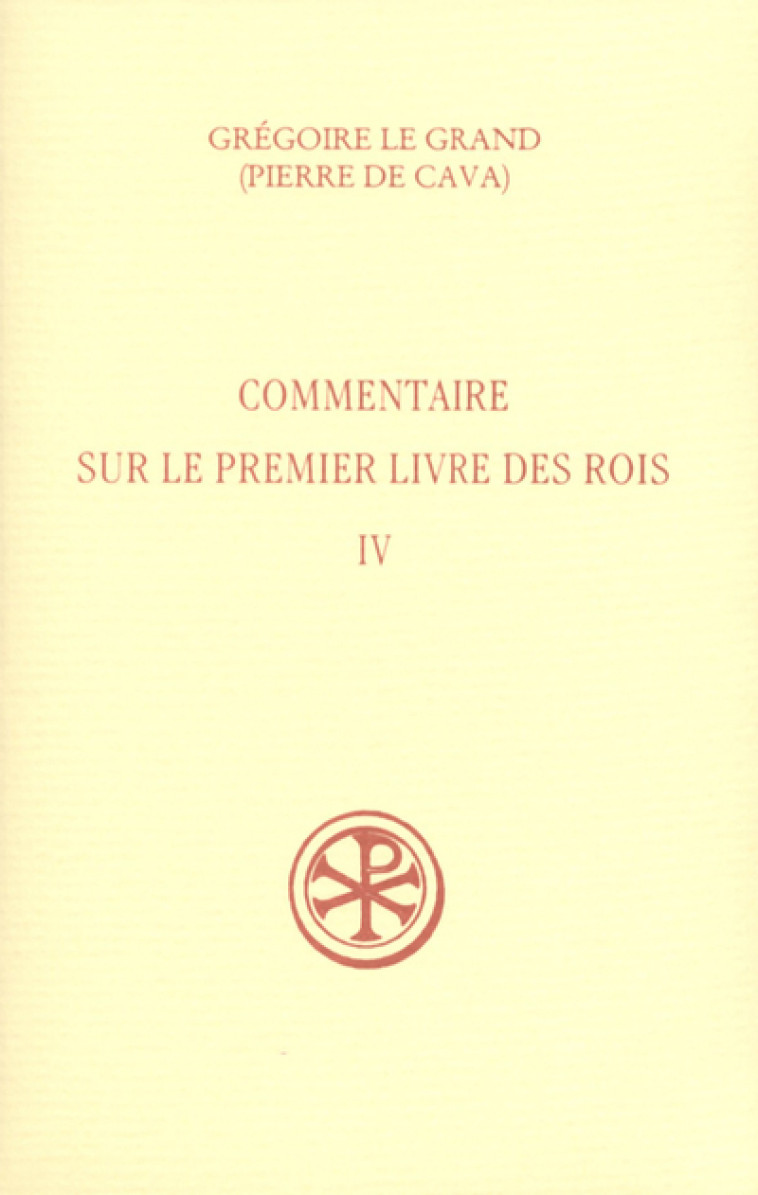 SC 449 COMMENTAIRE SUR LE PREMIER LIVRE DES ROIS,IV - Nysse Grégoire de, NYSSE GREGOIRE DE  - CERF