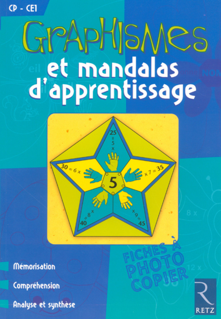 Graphismes et mandalas d'apprentissage - Géninet Armelle, Redouté Christian, Colin Pierre - RETZ