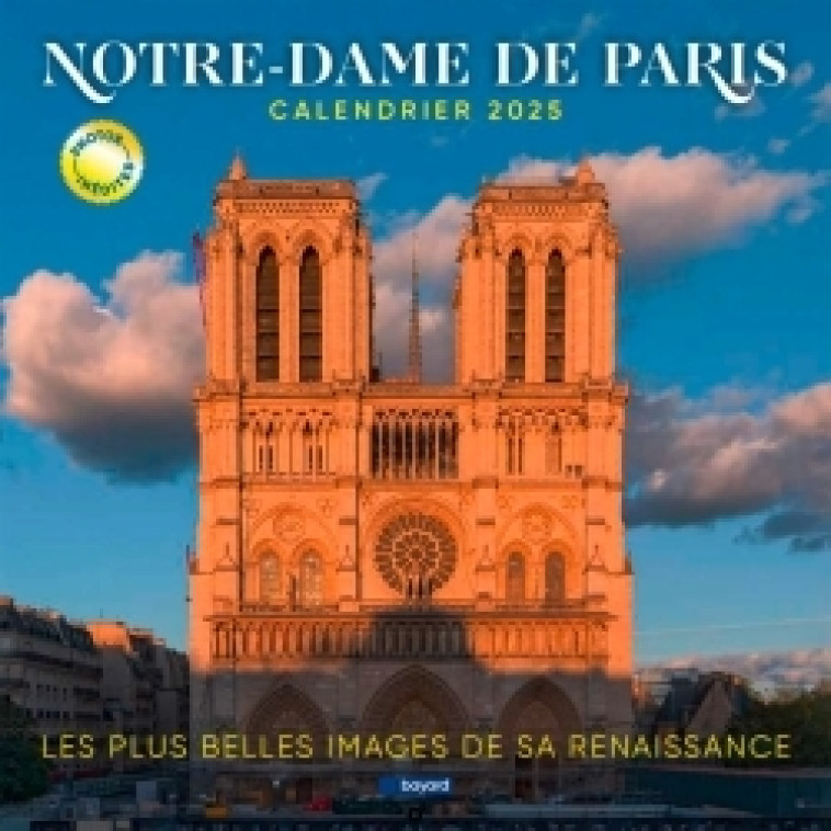 Calendrier Notre-Dame de Paris 2025 -   - BAYARD PRESSE