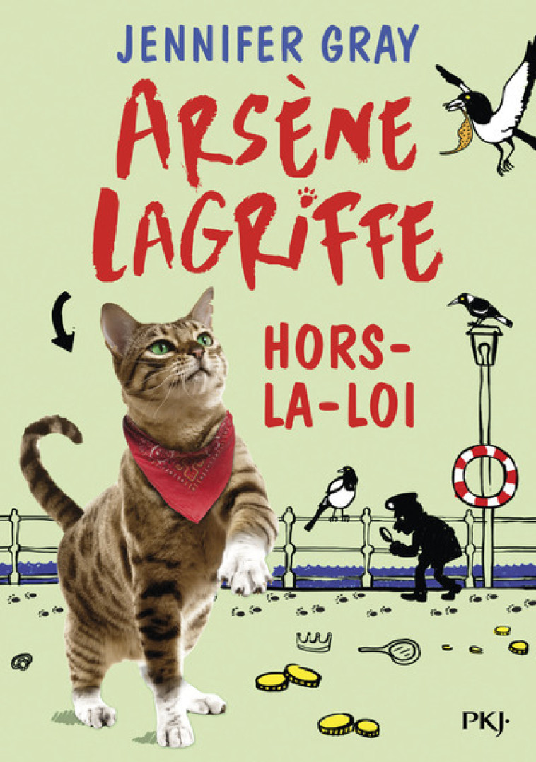 Arsène Lagriffe - tome 1 Hors-la-loi - Gray Jennifer, Dieuaide Sophie - POCKET JEUNESSE