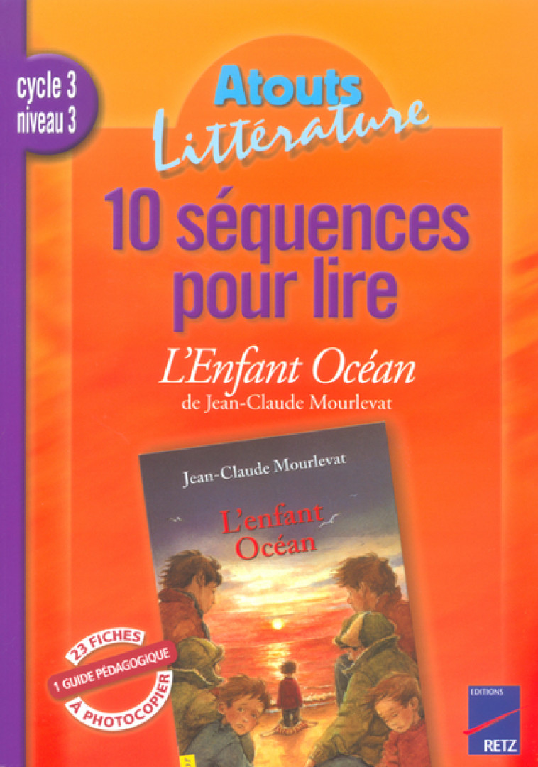 10 séquences pour lire L'enfant océan - COUTE BERNARD, Maisonneuve Luc - RETZ