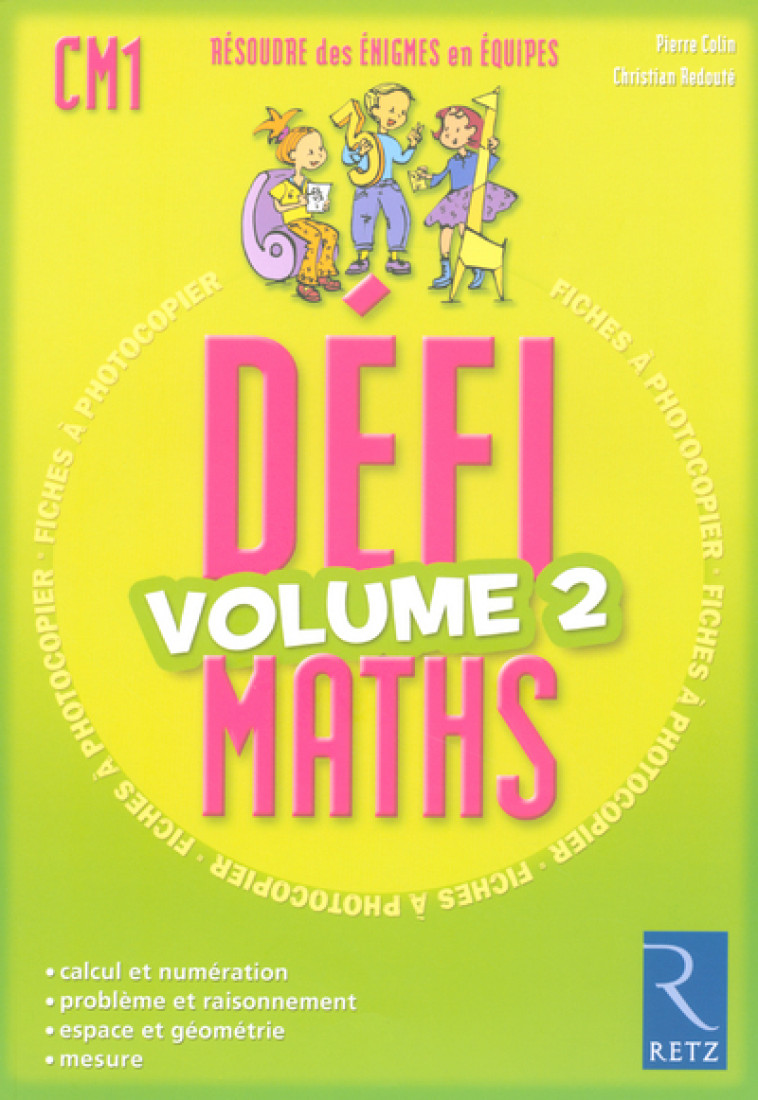 Défimaths - Volume 2 - Colin Pierre, Redouté Christian - RETZ