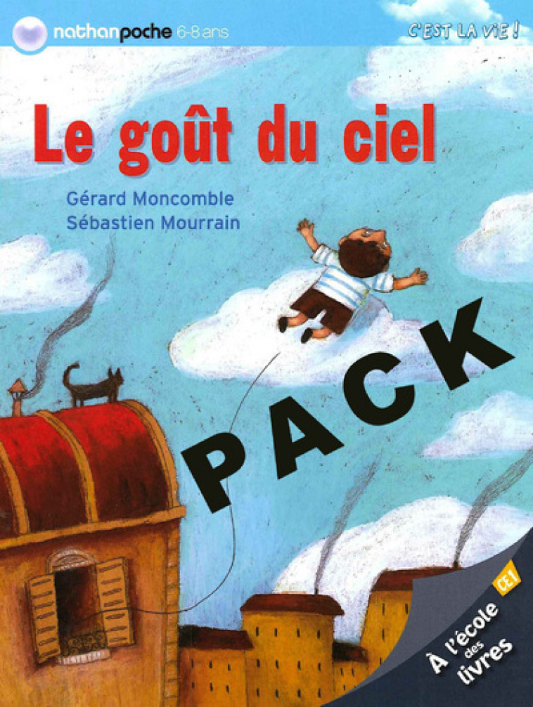 Pack 6 albums Le goût du ciel - Moncomble Gérard - RETZ