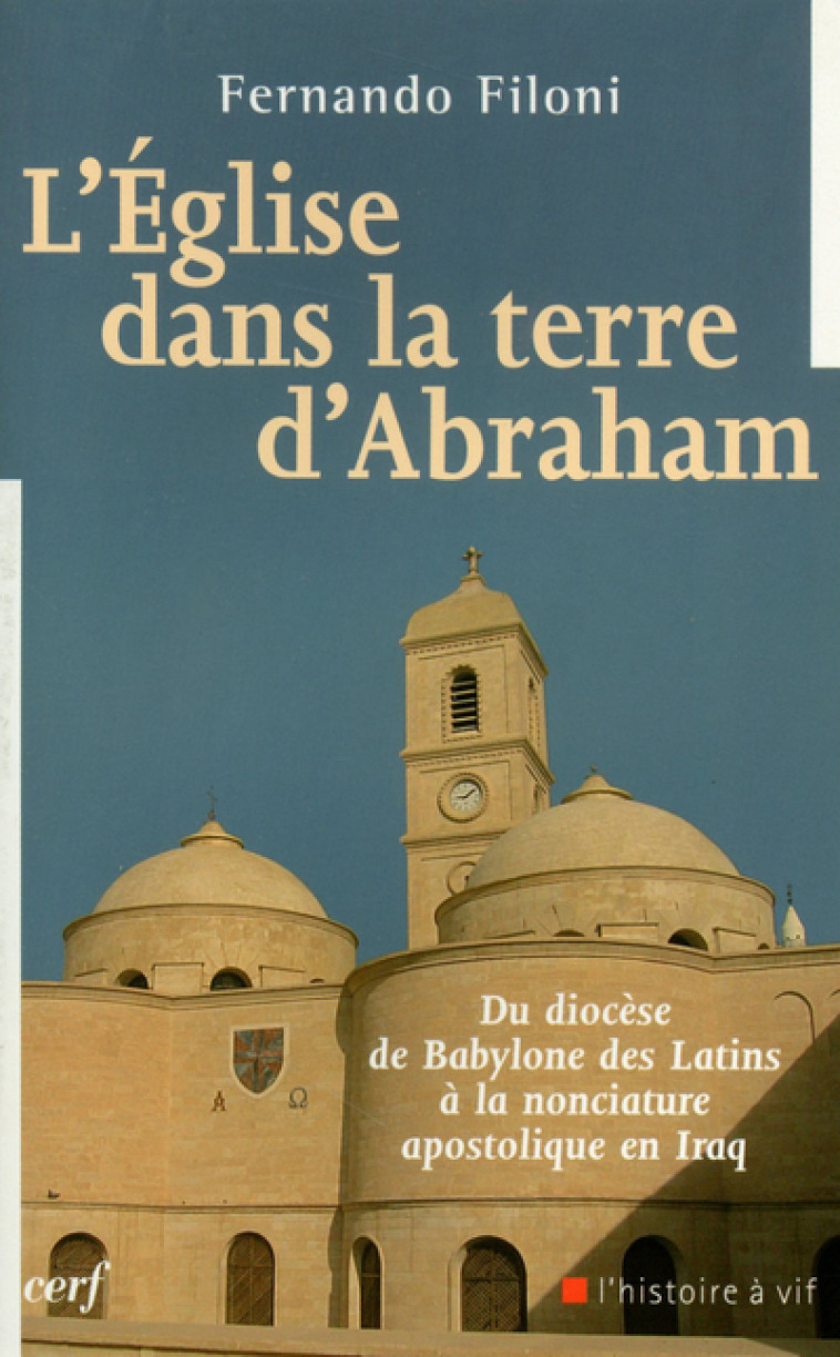 L'Église dans la terre d'Abraham - Filoni Fernando - CERF