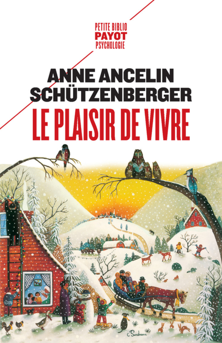 Le Plaisir de vivre - Ancelin schützenberger Anne - PAYOT