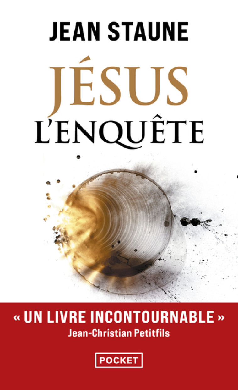 Jésus, l'enquête - Staune Jean - POCKET