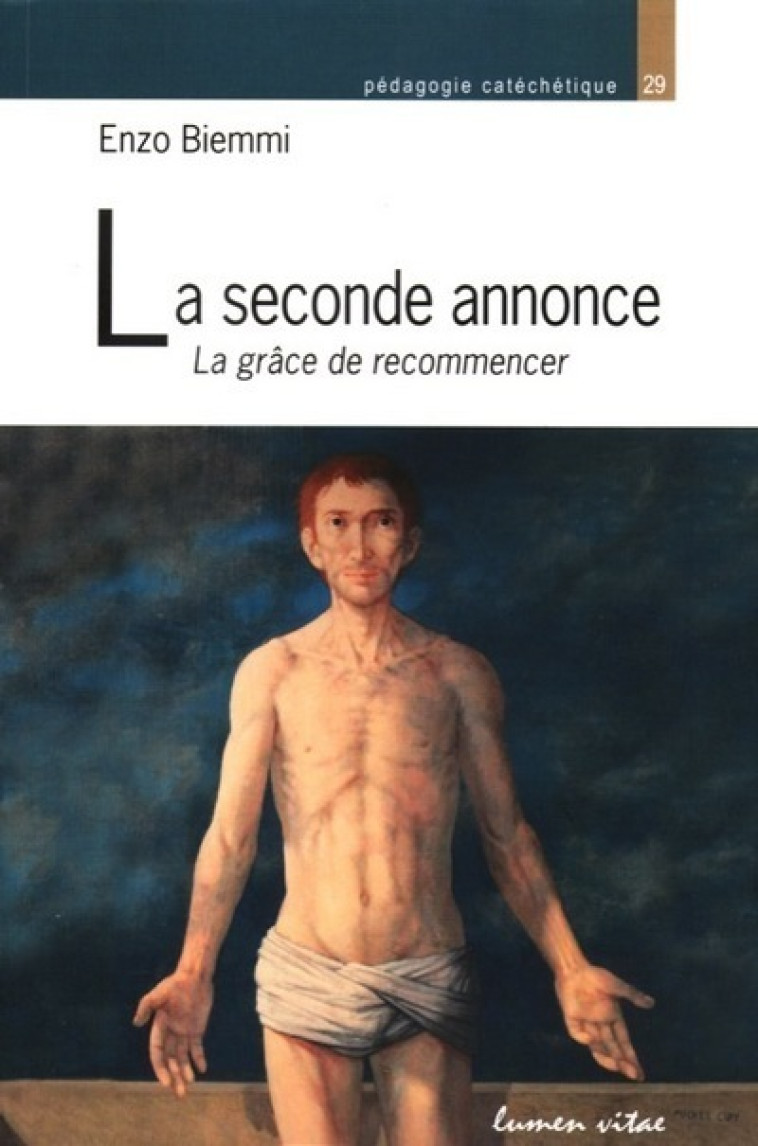 La seconde annonce - Biemmi Enzo, Giguère Paul-André - LUMEN VITAE