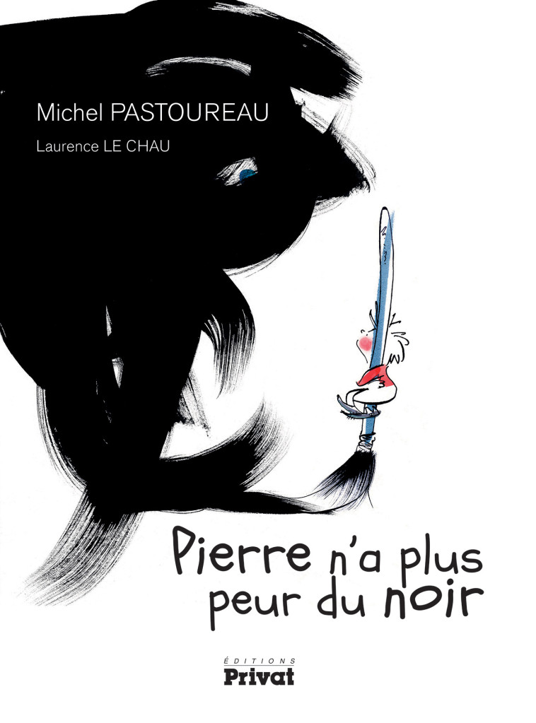 PIERRE N'A PLUS PEUR DU NOIR - PASTOUREAU M. - PRIVAT