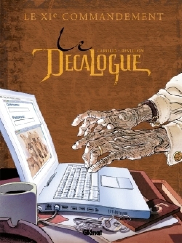 Le Décalogue - Tome 11 - Revillon Luc, Giroud Frank, Béhé Joseph,  , Rocco Bruno, Mounier Alain, Fauré Michel, Rollin Lucien - GLENAT